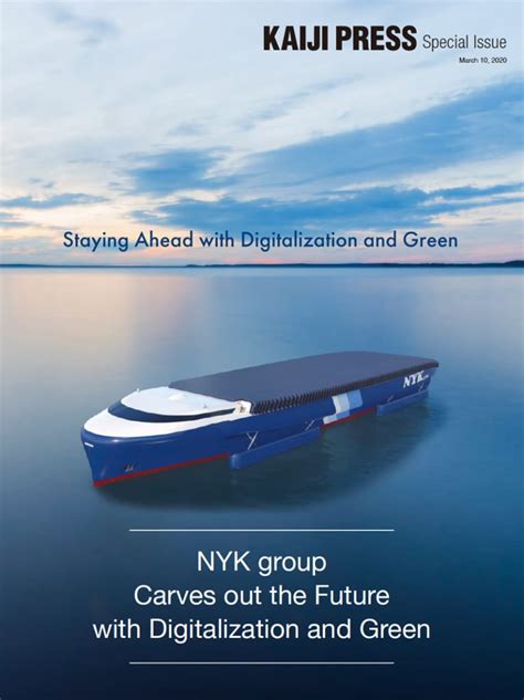 The Nyk Group Carves Out The Future With Digitalization And Green