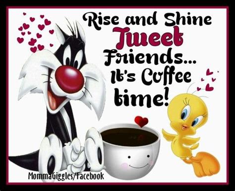 Rise And Shine Friends Its Coffee Time Pictures Photos And Images For