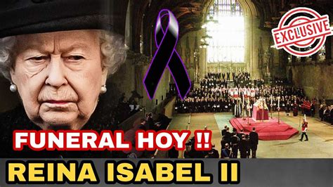 Reina Isabel Ii Funeral En Vivo La OperaciÓn Puente De Londres Youtube