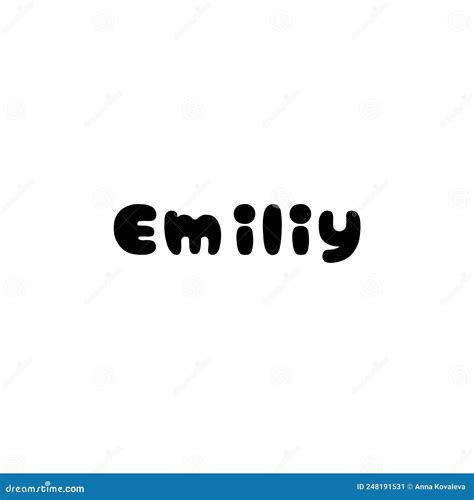 The Female Name is Emiliy. Background with the Inscription - Emiliy. a ...