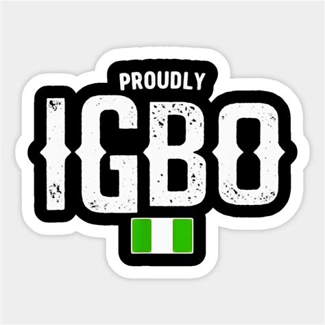 Proudly Igbo Nigerian Flag I Love Igbo Family Sticker | Proudly in 2022 ...