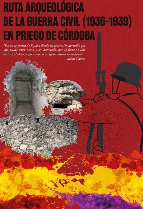 Ruta Arqueol Gica De La Guerra Civil De Priego De C Rdoba