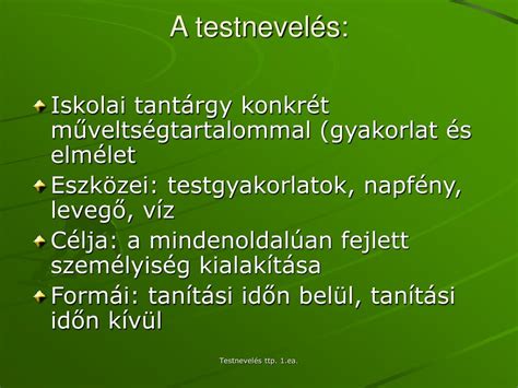 PPT Az iskolai testnevelés célja feladatai szerepe az iskolai