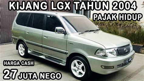 HARGA MOBIL BEKAS KIJANG LGX 2004 HANYA 27 JUTA YouTube