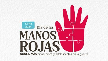 Día de las Manos Rojas por un mundo donde la infancia no sea reclutada