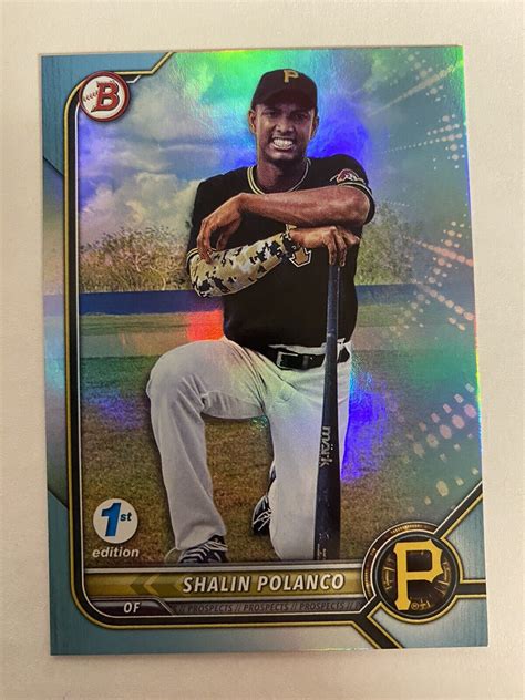 Bowman St Edition Shalin Polanco Sky Blue Foil Bppf Pirates