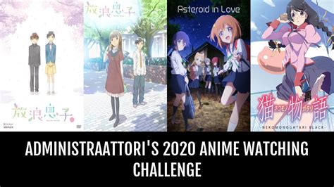 Administraattori S 2020 Anime Watching Challenge Anime Planet