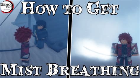 How To Get Mist Breathing In Demon Fall Youtube