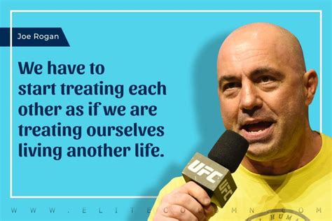 Joe Rogan Quotes That Will Motivate You Myles Munroe Quotes Tom