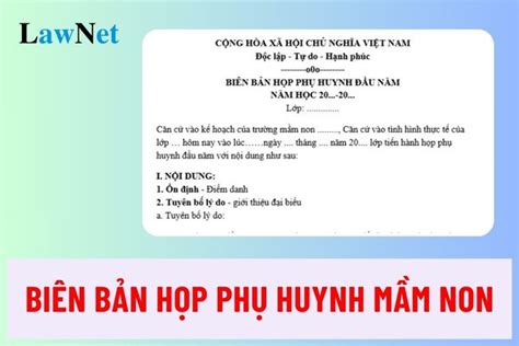 Biên bản họp phụ huynh mầm non năm học 2024 2025?