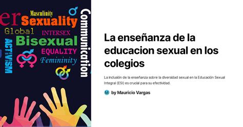 La Enseñanza De La Educacion Sexual En Los Colegios