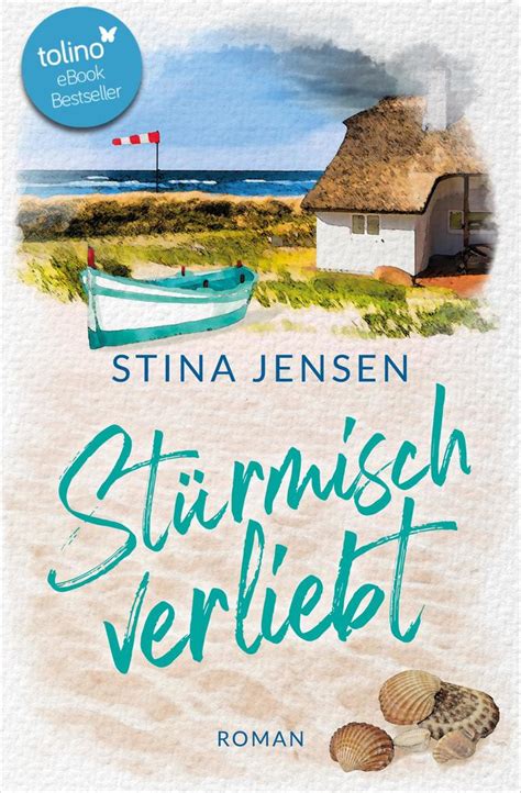 Stina Jensen St Rmisch Verliebt Bei Hugendubel De