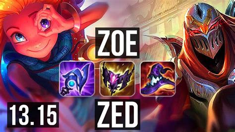 Zoe Vs Zed Mid 15 0 5 Quadra Legendary 1 5m Mastery 300 Games