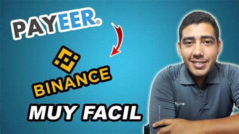 COMO TRANSFERIR DE PAYEER A BINANCE MUY FACIL 2024 YouTube