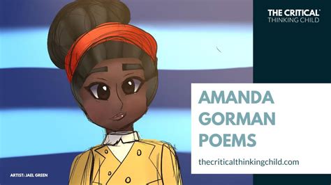 Amanda Gorman Poems - The Critical Thinking Child