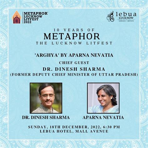 Metaphor Lucknow Litfest 2022 On 18 Th Dec The Sunday Chief Guest Dr Dinesh Sharma Former