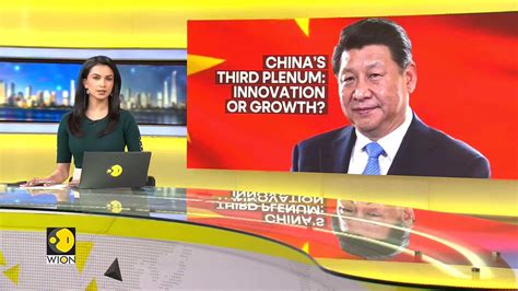 China S Third Plenum Innovation Or Growth World News