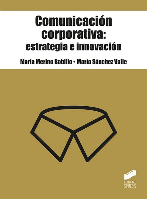 Comunicación Corporativa Estrategia E Innovación Libro Del 2020