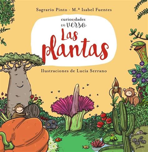 Las Plantas Curiosidades En Verso Librer A Cilsa