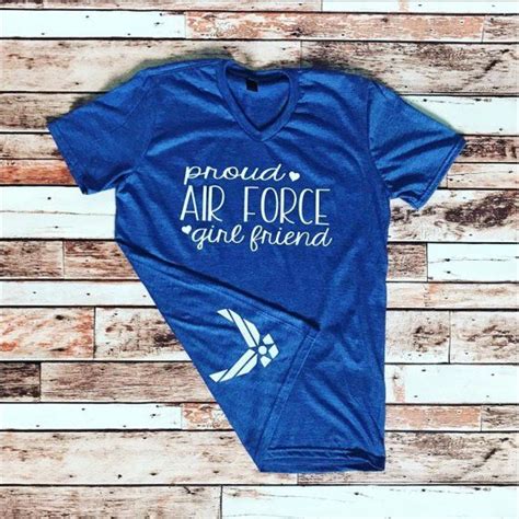 Proud Air Force Girlfriend Wife Mom Sister Aunt T Shirt