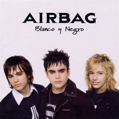 Blanco y Negro - Album by Airbag | Spotify