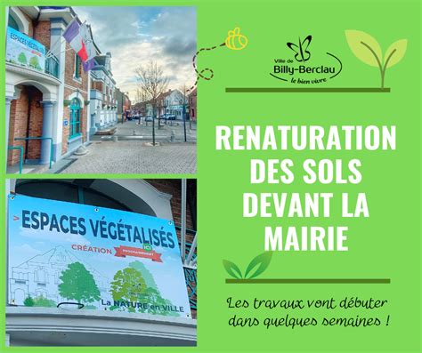 RENATURATION Des Sols Devant LA MAIRIE Ville De Billy Berclau