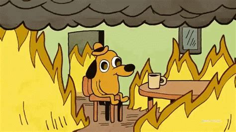 "This Is Fine" Meme: Dog Drinks Coffee In Burning House