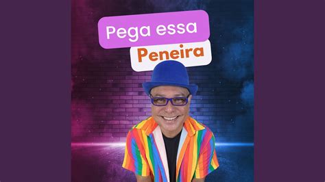 Pega Essa Peneira YouTube