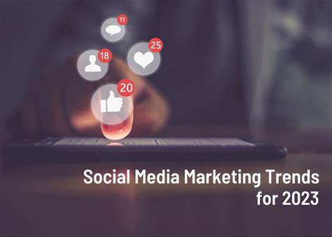 Social Media Marketing Trends In 2023