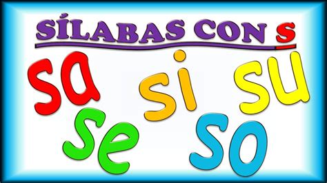 Sílabas Con S Para Niños Sa Se Si So Su Ejemplos Y Música Syllables