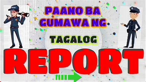 Paano Ba Gumawa Ng Tagalog Report Best Practice Report Youtube