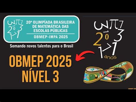 Simulado Obmep 2025 - PROVA OBMEP 2025 NÍVEL 3 PRIMEIRA FASE (SIMULADO 1 COM GABARITO) - YouTube