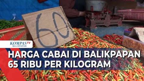 Harga Cabai Di Balikpapan Merangkak Naik Akibat Pasokan Dari Jawa Dan