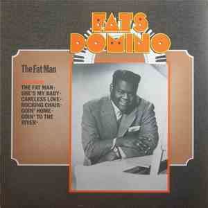 Fats Domino The Fats Domino Story Vol 1 The Fat Man