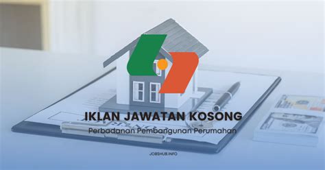 Jawatan Kosong Perbadanan Pembangunan Perumahan Hdc Kekosongan