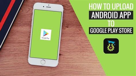 How To Publish Android Apps In Google Play Store In Android App