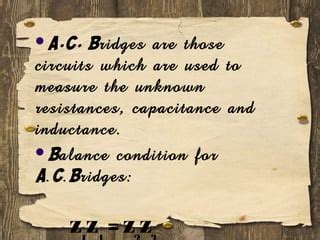 A.C. bridges | PPT