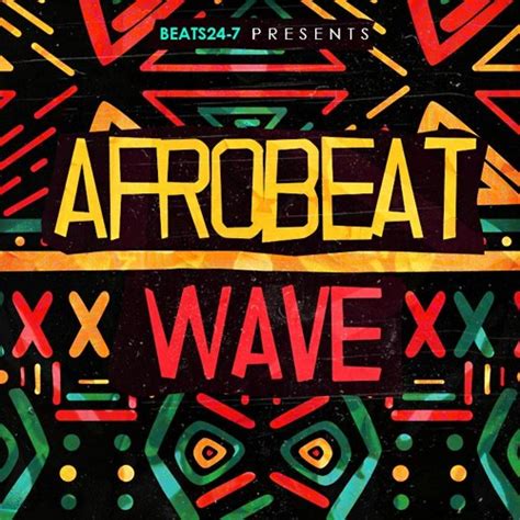 Stream Beats24 7 Afrobeat Wave By SynthPresets Listen Online For