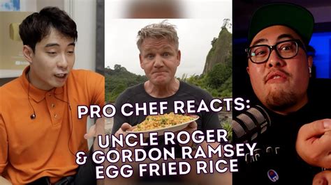 Pro Chef Reacts To Uncle Roger Review GORDON RAMSAY Fried Rice YouTube