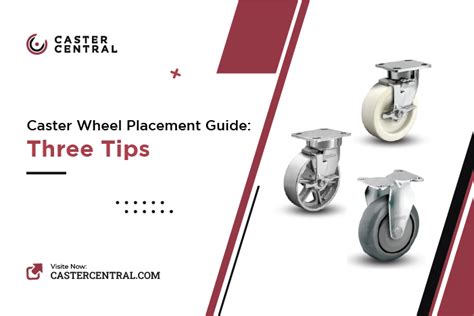 3 Caster Wheel Placement Tips l Caster Placement Guide - Caster Central