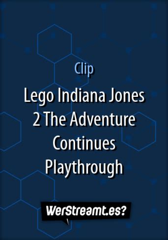 Watch Clip: Lego Indiana Jones 2 Gameplay | Prime Video - Clip Art Library