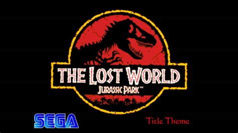 [the Lost World Jurassic Park] Title Theme Sega Genesis Megadrive