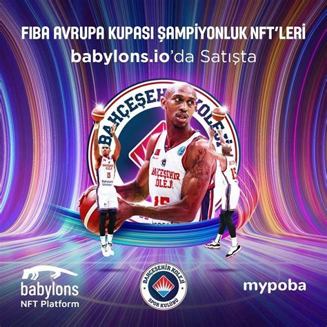 Bahçeşehir Koleji FIBA Europe Cup taki başarısını NFTleştirdi