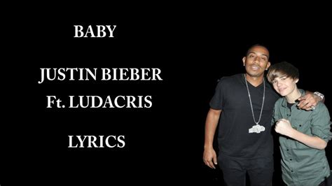 Justin Bieber Baby Ft Ludacris Lyrics YouTube