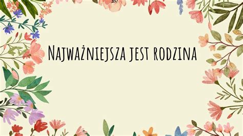 NAJWAŻNIEJSZA JEST RODZINA nowa piosenka na Dzień Mamy i Taty