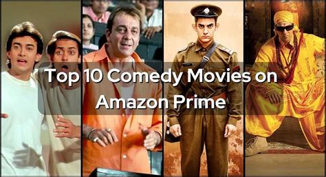 The 10 Best Comedy Movies on Amazon Prime - Bollywood