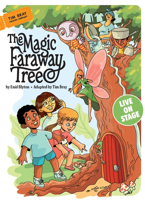 TBP257347 The Magic Faraway Tree Digital Poster The PumpHouse Theatre