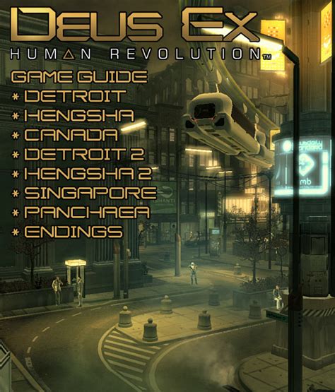 Deus Ex: Human Revolution Game Guide & Walkthrough