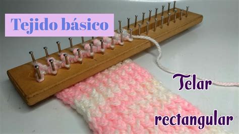 Tejido básico en telar rectangular Punto cruzado principiantes YouTube