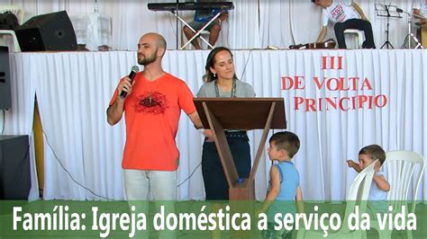 Teologia do Corpo Família Igreja Doméstica a serviço da vida Tiba